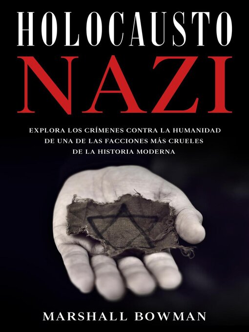 Title details for Holocausto Nazi by Marshall Bowman - Available